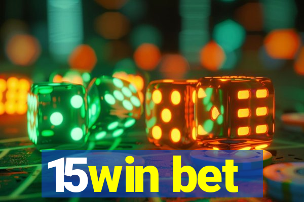 15win bet